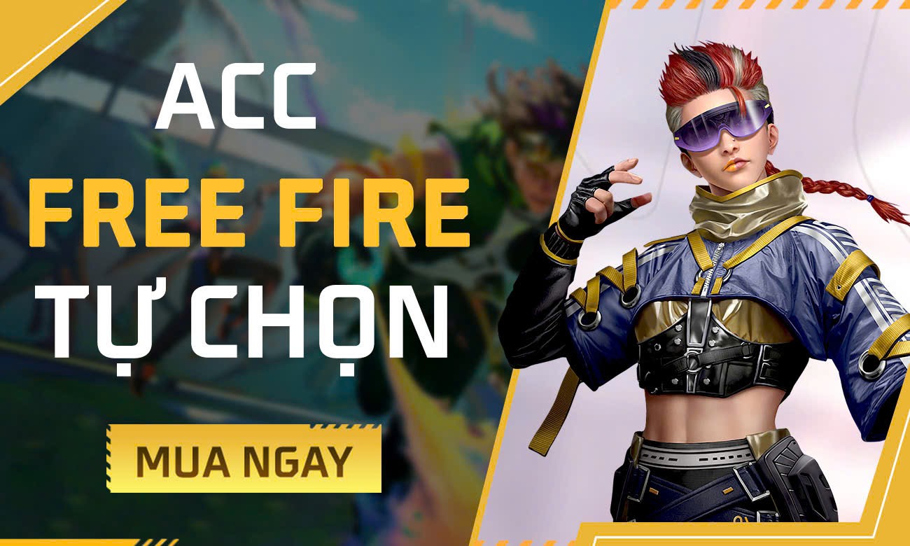 MUA NICK FREE FIRE SIÊU RẺ