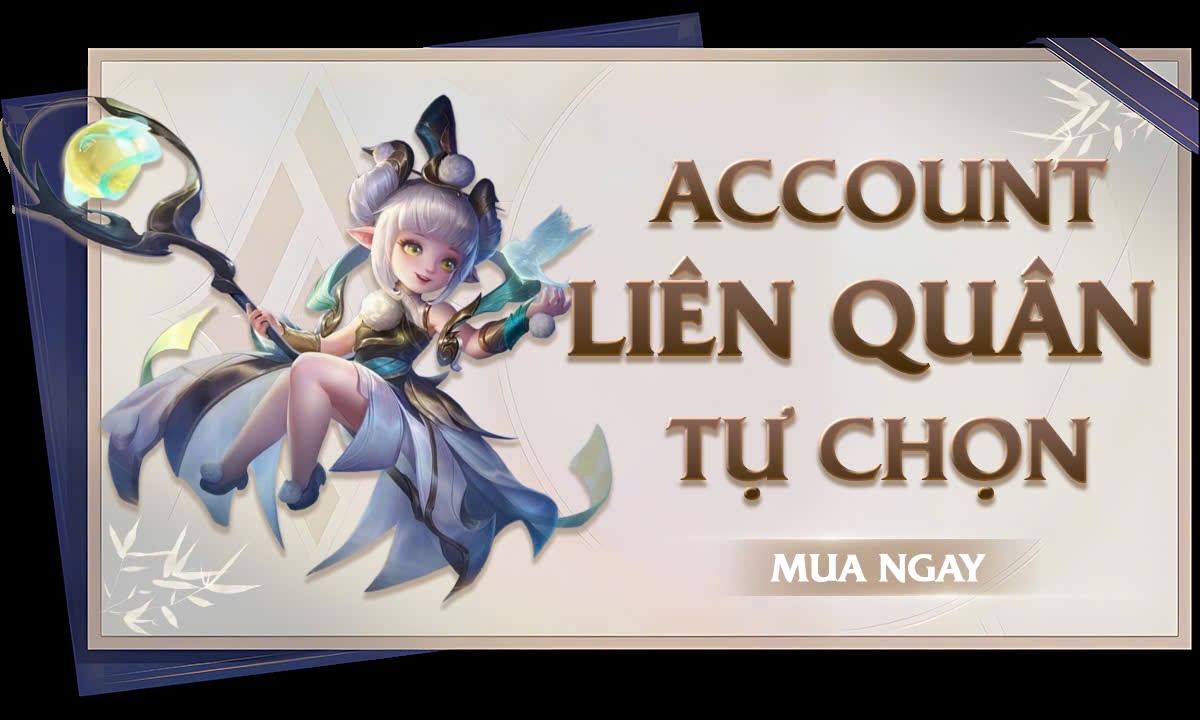 ACC LIÊN QUÂN TỰ CHỌN